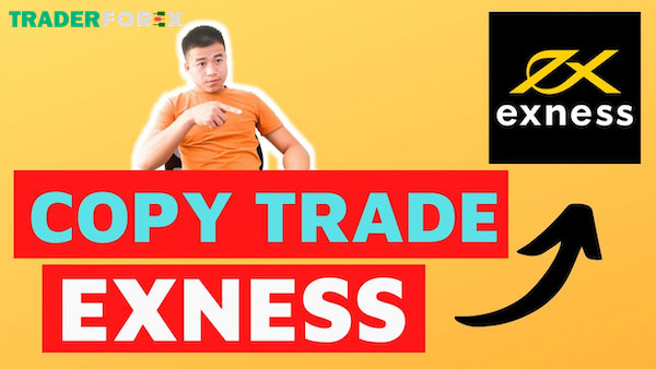 Giao dịch copy trade cùng exness