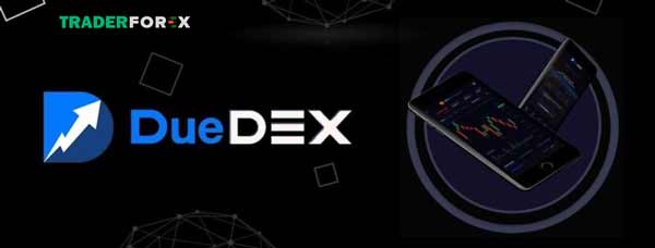 Các thông tin cần biết về DueDEX 